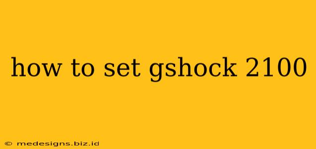 how to set gshock 2100