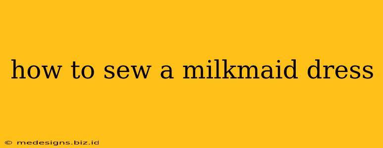 how to sew a milkmaid dress
