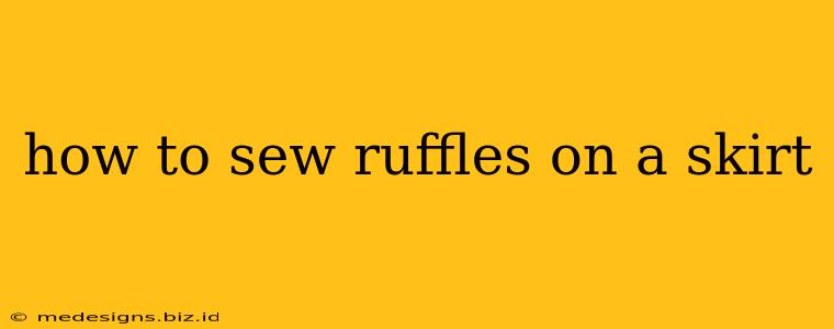 how to sew ruffles on a skirt