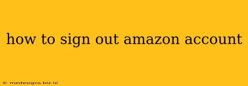 how to sign out amazon account
