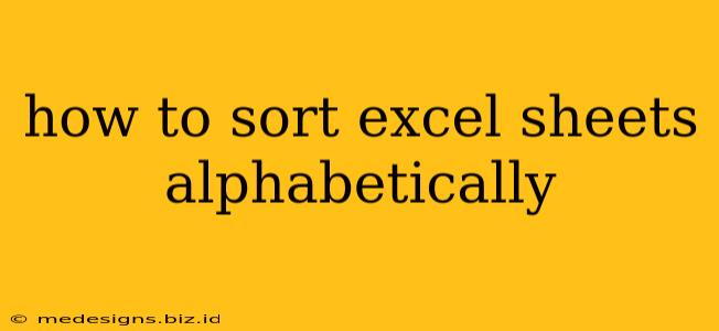 how to sort excel sheets alphabetically