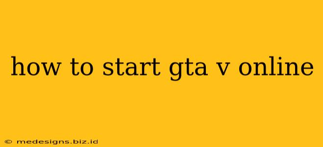 how to start gta v online