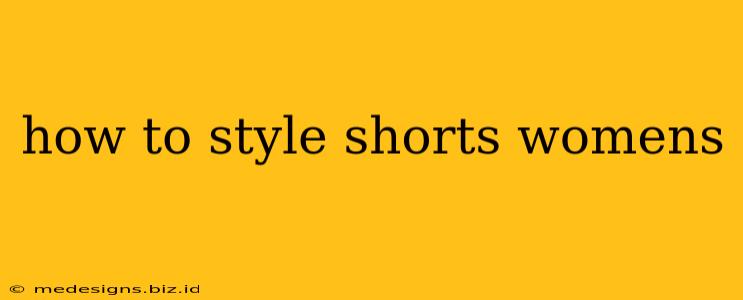 how to style shorts womens