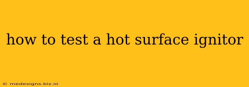 how to test a hot surface ignitor