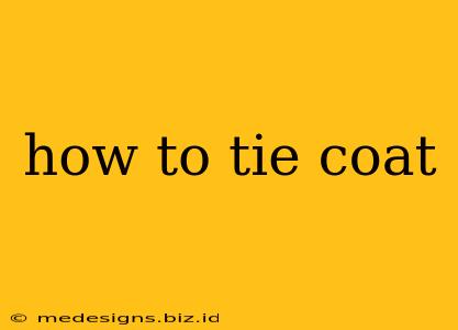 how to tie coat