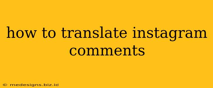 how to translate instagram comments