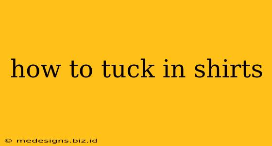 how to tuck in shirts