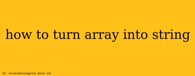 how to turn array into string