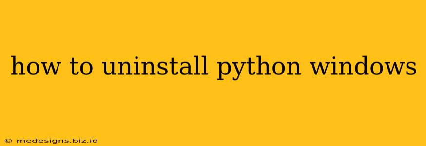 how to uninstall python windows