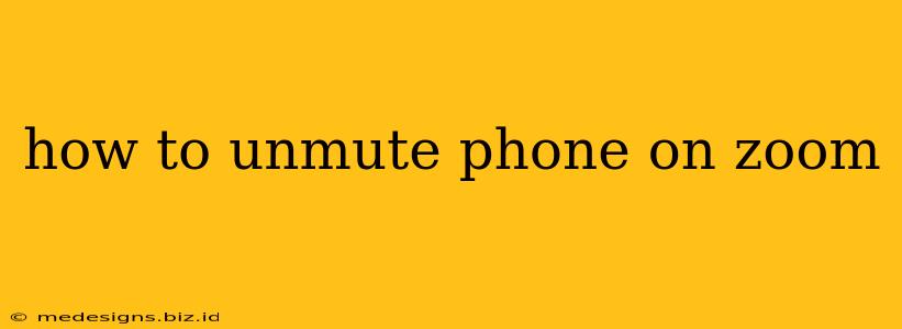 how to unmute phone on zoom