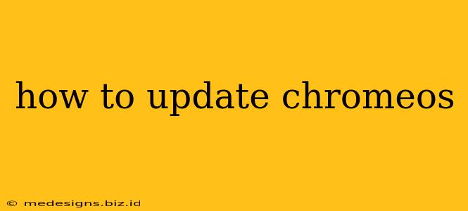 how to update chromeos
