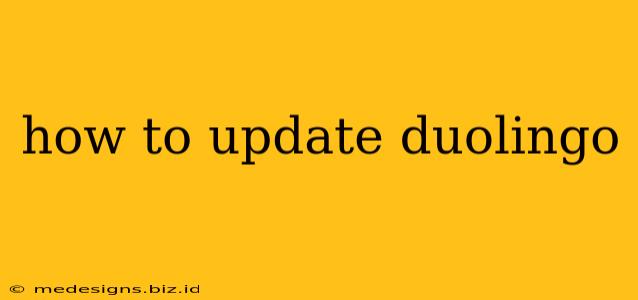 how to update duolingo
