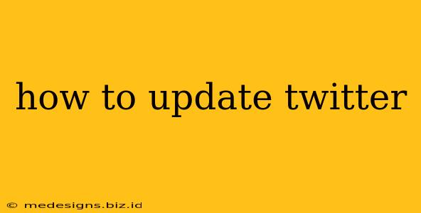 how to update twitter