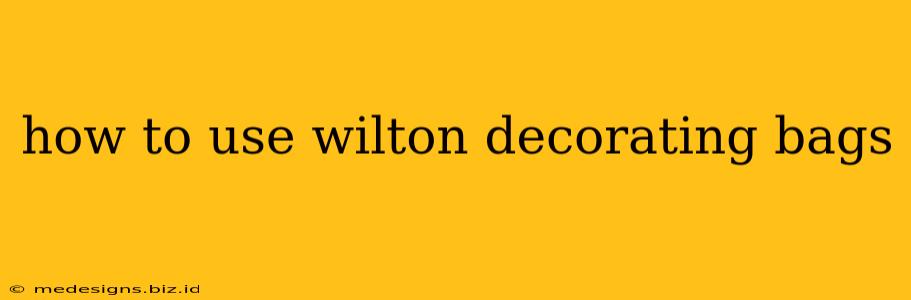 how to use wilton decorating bags