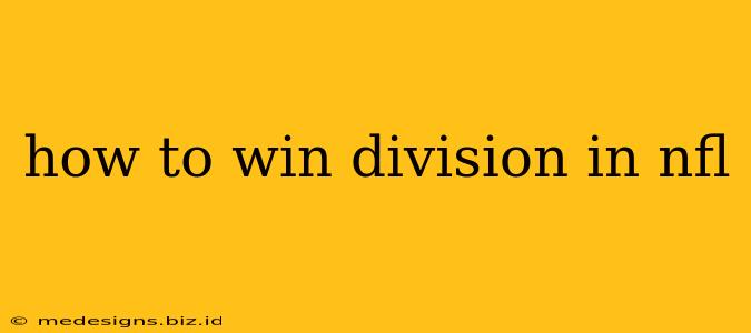 how to win division in nfl
