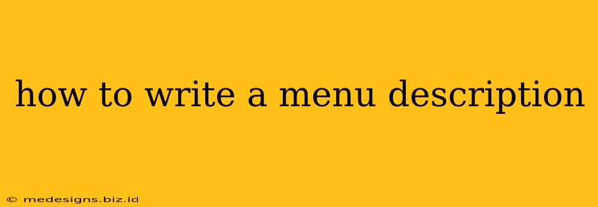 how to write a menu description