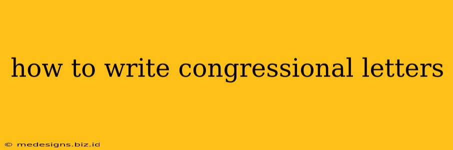 how to write congressional letters