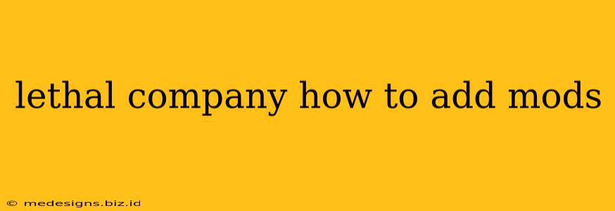 lethal company how to add mods