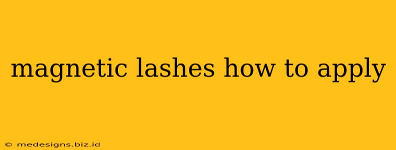 magnetic lashes how to apply