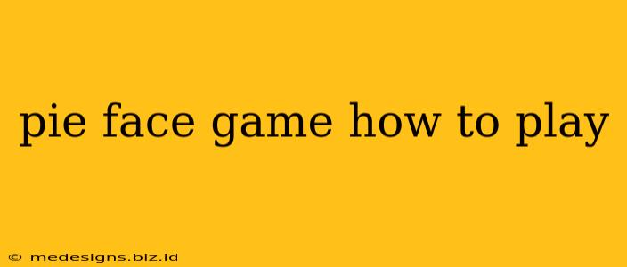 pie face game how to play