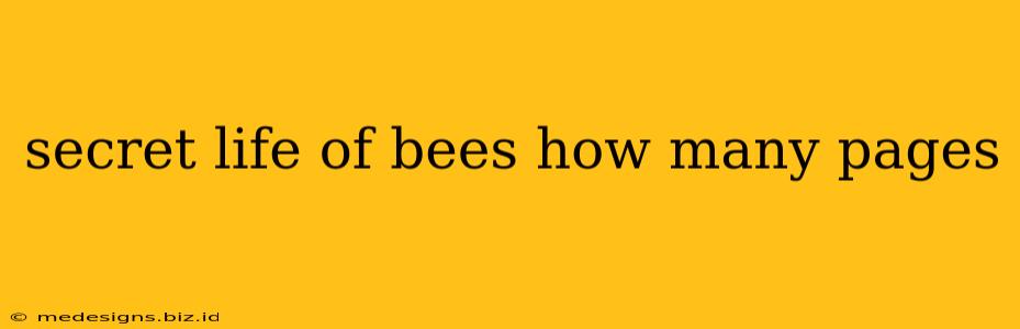 secret life of bees how many pages