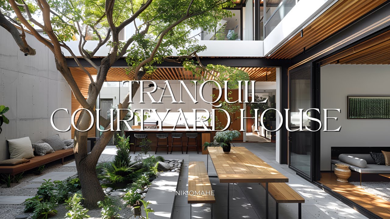 Creating Your Own Oasis: A Comprehensive Guide to Designing a Tranquil Courtyard